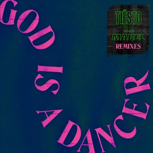 Tiesto . Mabel – God Is A Dancer (ZsLickHaRn On The Floor Mash) 128 BPM Cln