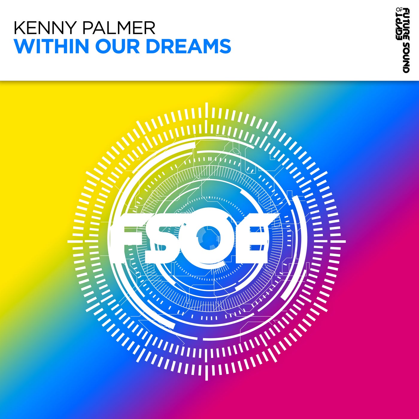 Kenny Palmer – Within Our Dreams (Extended Mix)