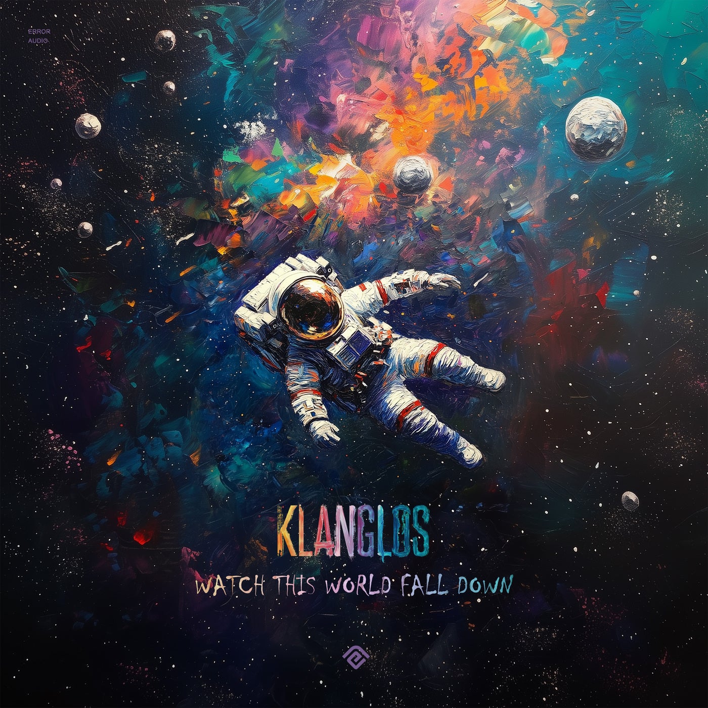 Klanglos – Watch This World Fall Down (Original Mix)