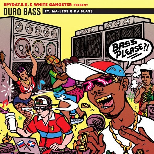 SpydaT.E.K. & White Gangster – Duro Bass (ft Ma-Less & DJ Blass) (J Rythm 130-100-130 Transition) (Clean)