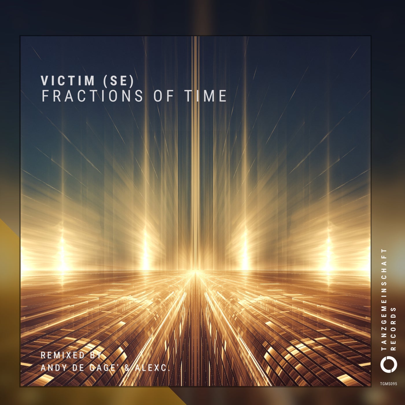 Victim (SE) – Fractions Of Time (Andy De Gage Remix)