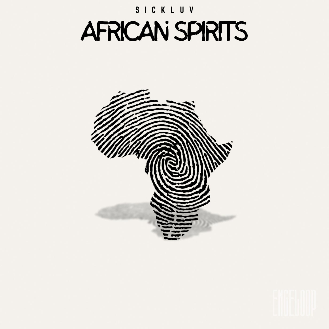 Sickluv – African Spirits (Original Mix) [Engeloop]