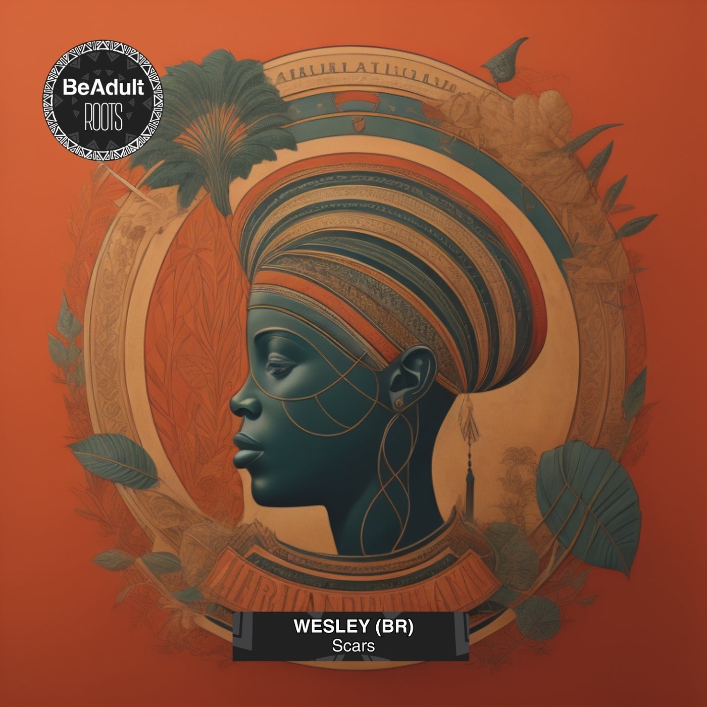 WESLEY (BR) – Scars (Radio Edit) [Be Adult Roots]