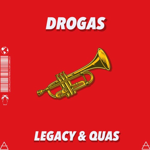 Quas, LegacyOfficial – Drogas (Original Mix) [DistroKid]