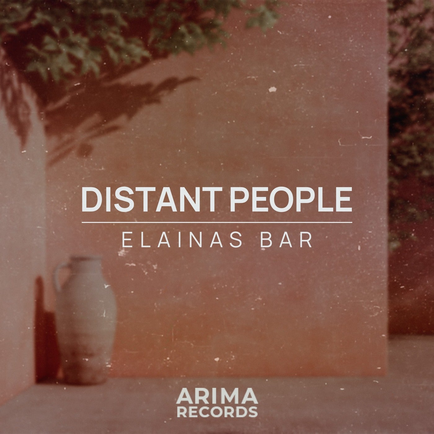 Distant People – Elainas Bar (Original Mix) [Arima Records]