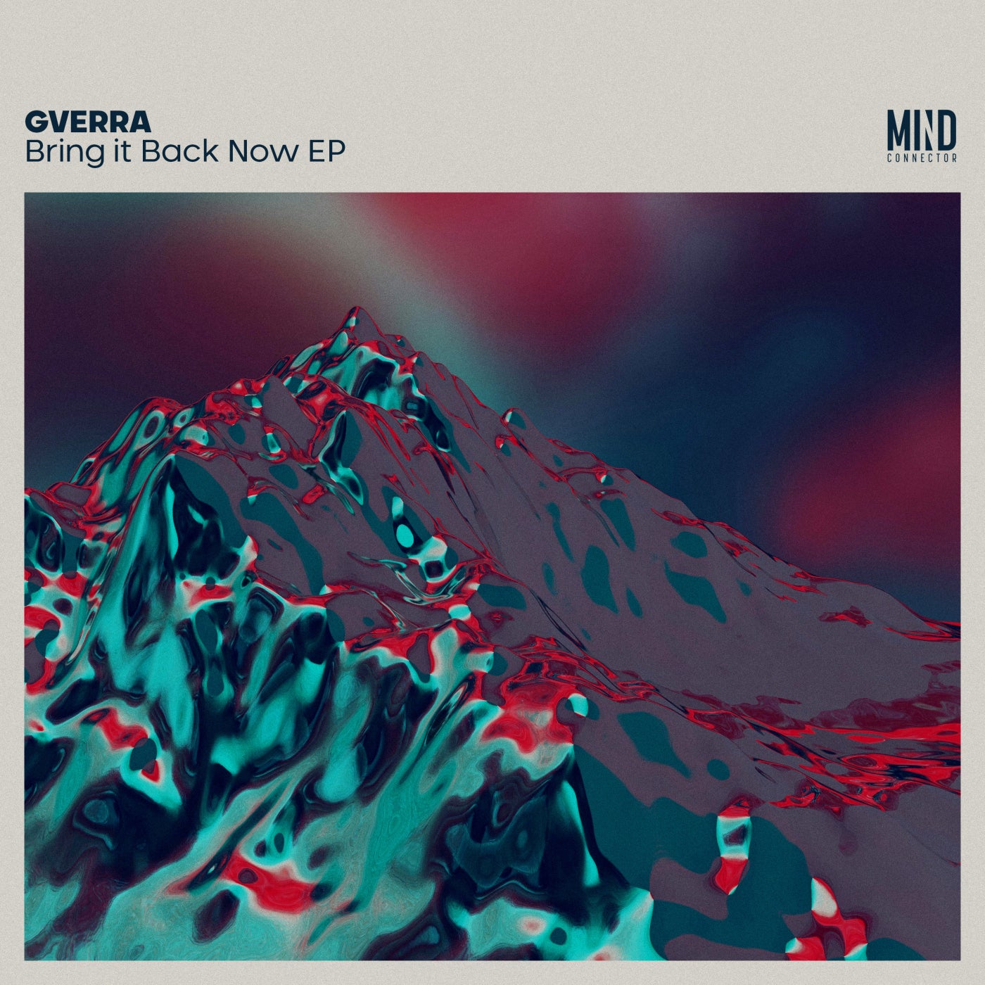 GVERRA – Bring It Back Now