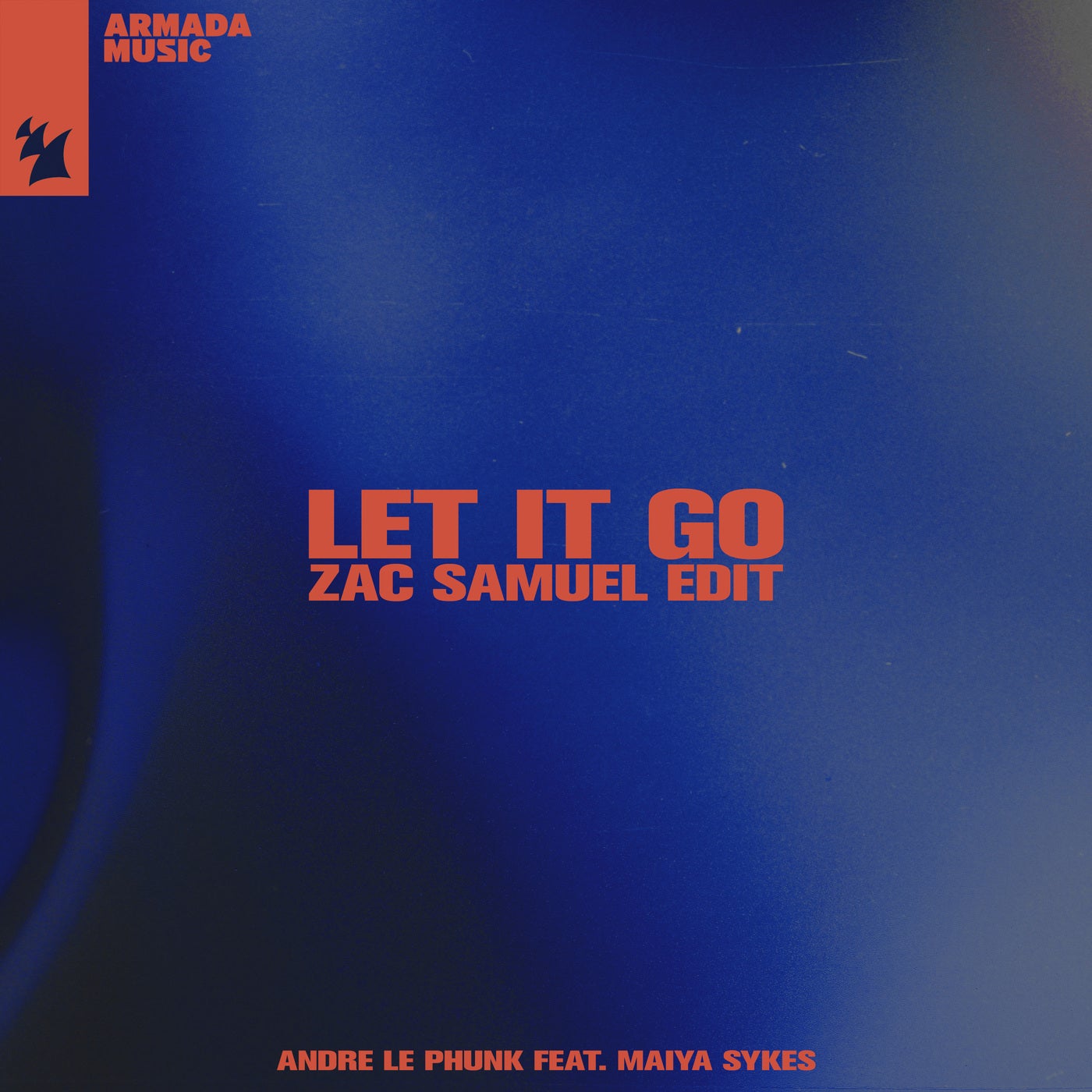 Andre Le Phunk, Maiya Sykes – Let It Go (Zac Samuel Edit) (Radio) 10A 126