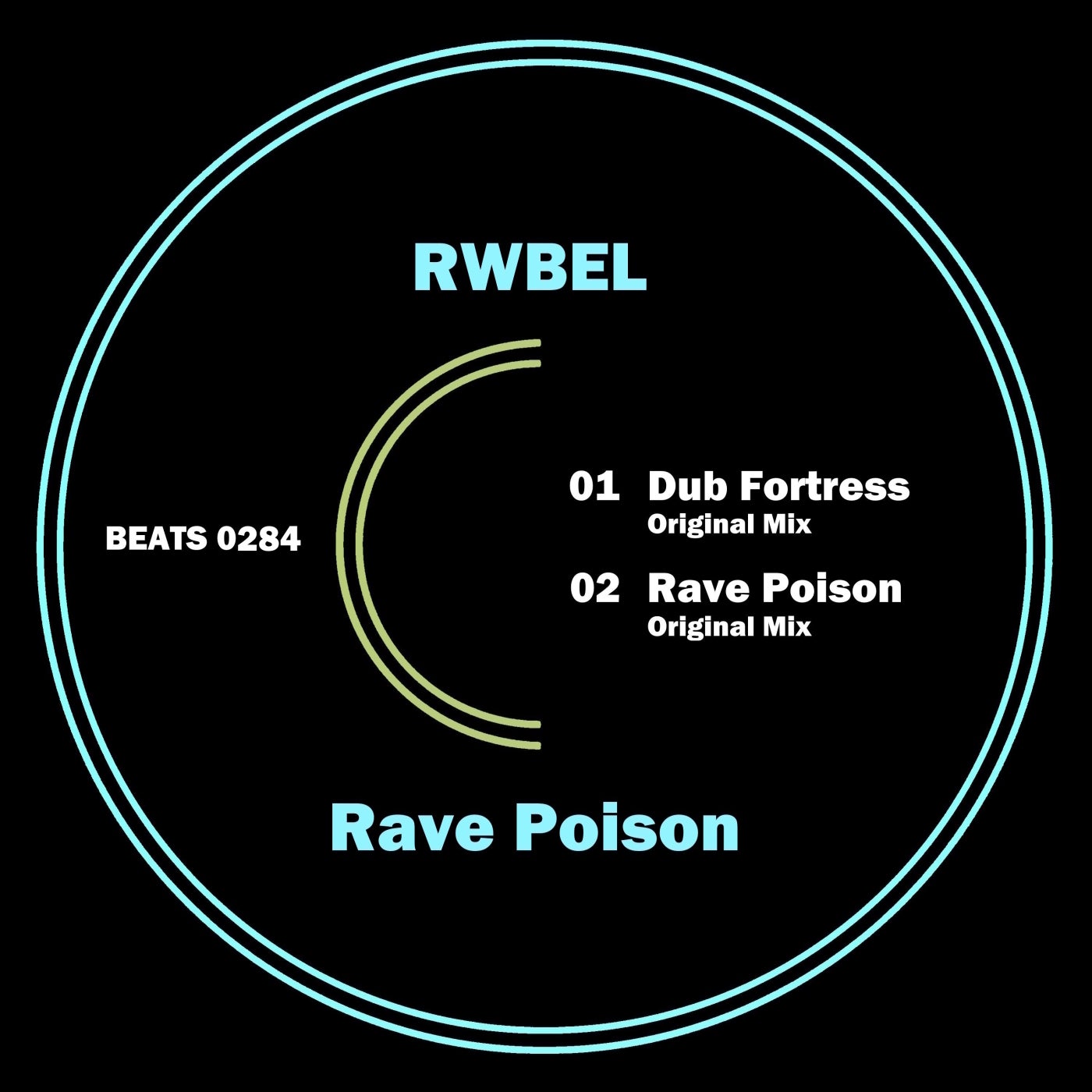 Rwbel – Rave Poison (Original Mix)