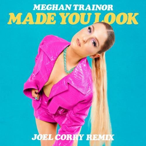 Meghan Trainor – Made You Look (Colin Jay Bootleg) (Clean) 126