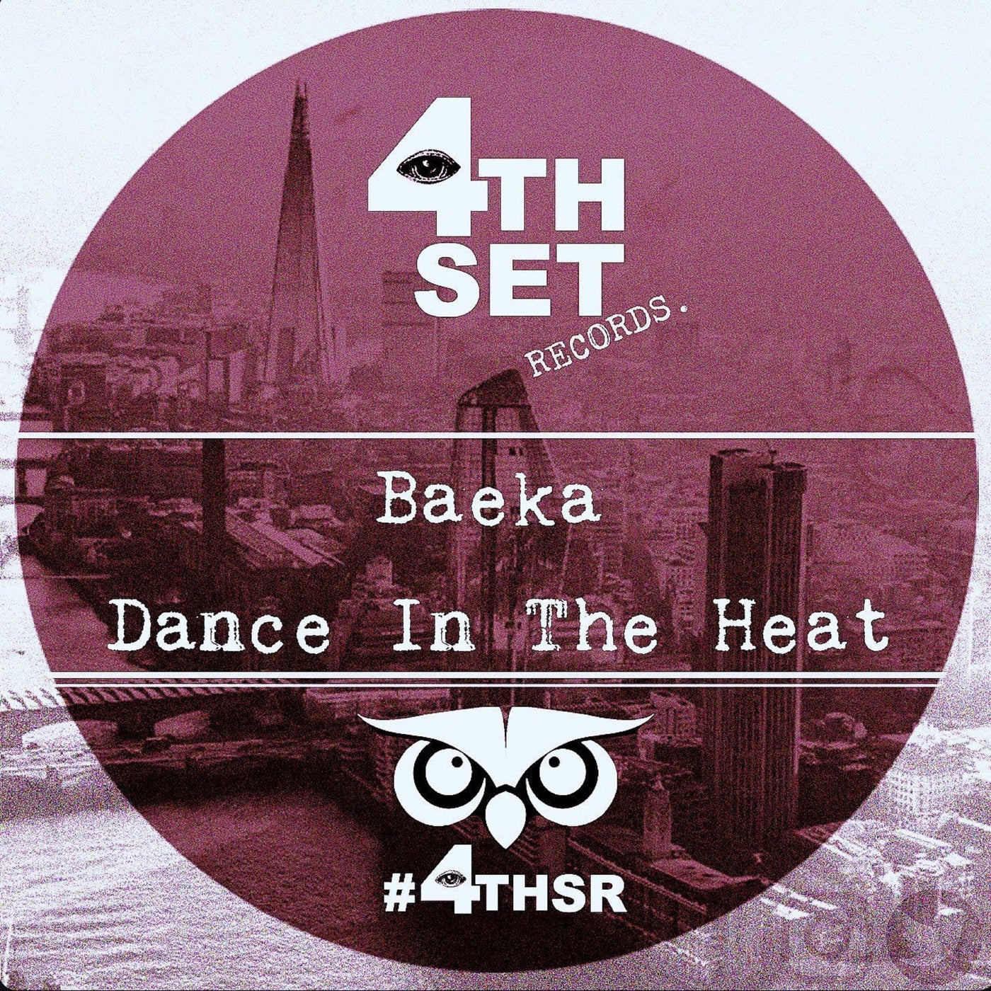 Baeka – Dance In The Heat (Original Mix) [4th Set Records]