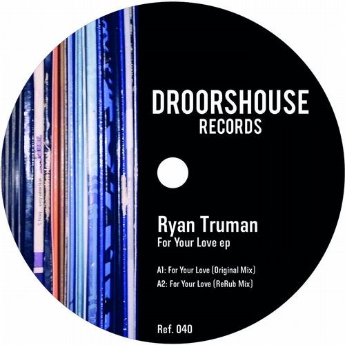 Ryan Truman – Breathing (Original Mix)