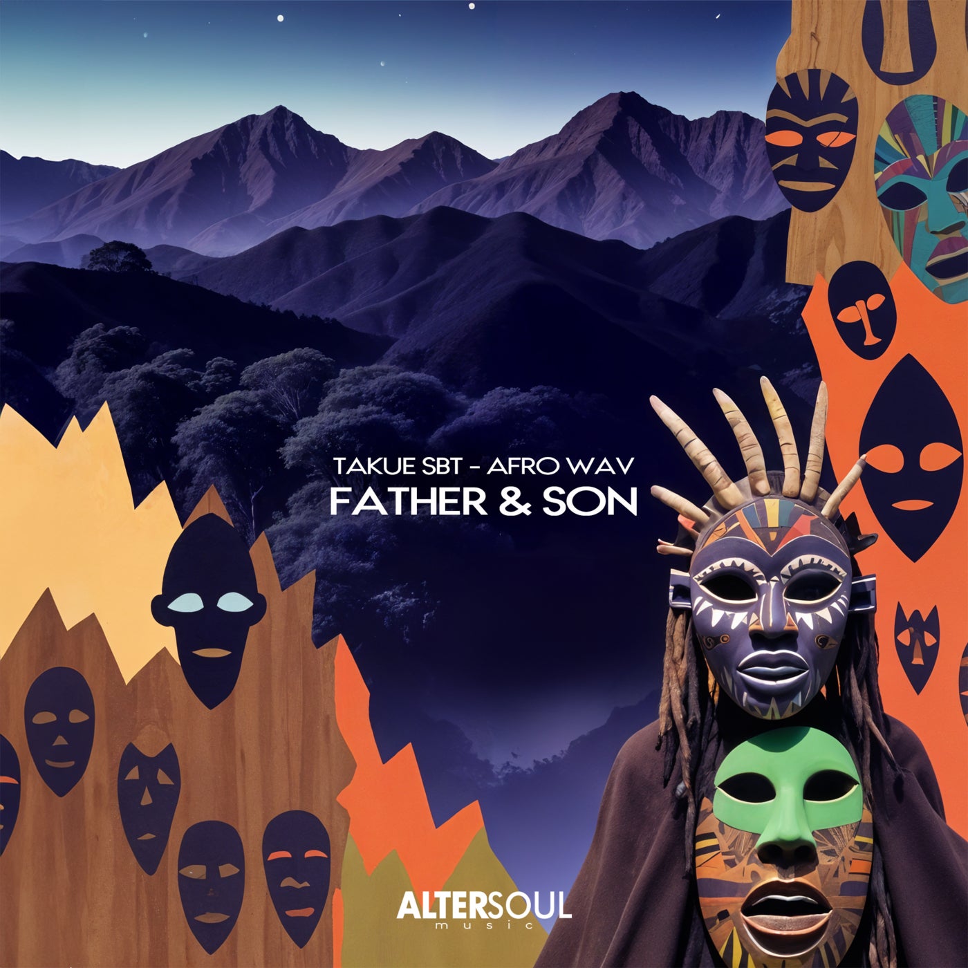 Afro Wav, Takue SBT – Father & Son (Original Mix) [Altersoul Music]