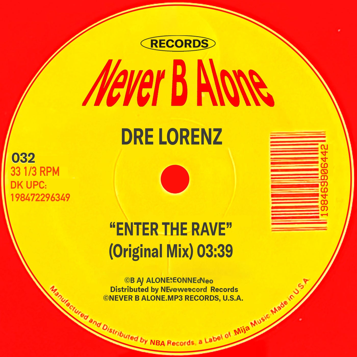 Dre Lorenz – Enter The Rave (Original Mix) [Never B Alone]