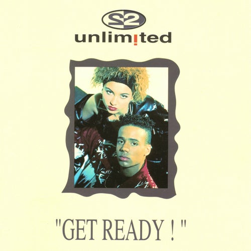 2 Unlimited – Get Ready  (Ardent Scratch In Cut) (Clean)