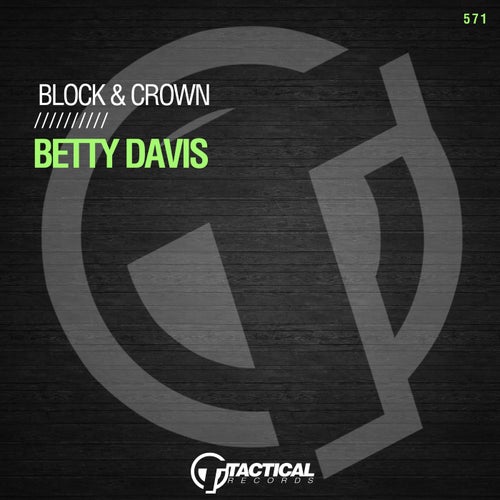 Block & Crown – Yes I Do (Original Mix) [Tectical]