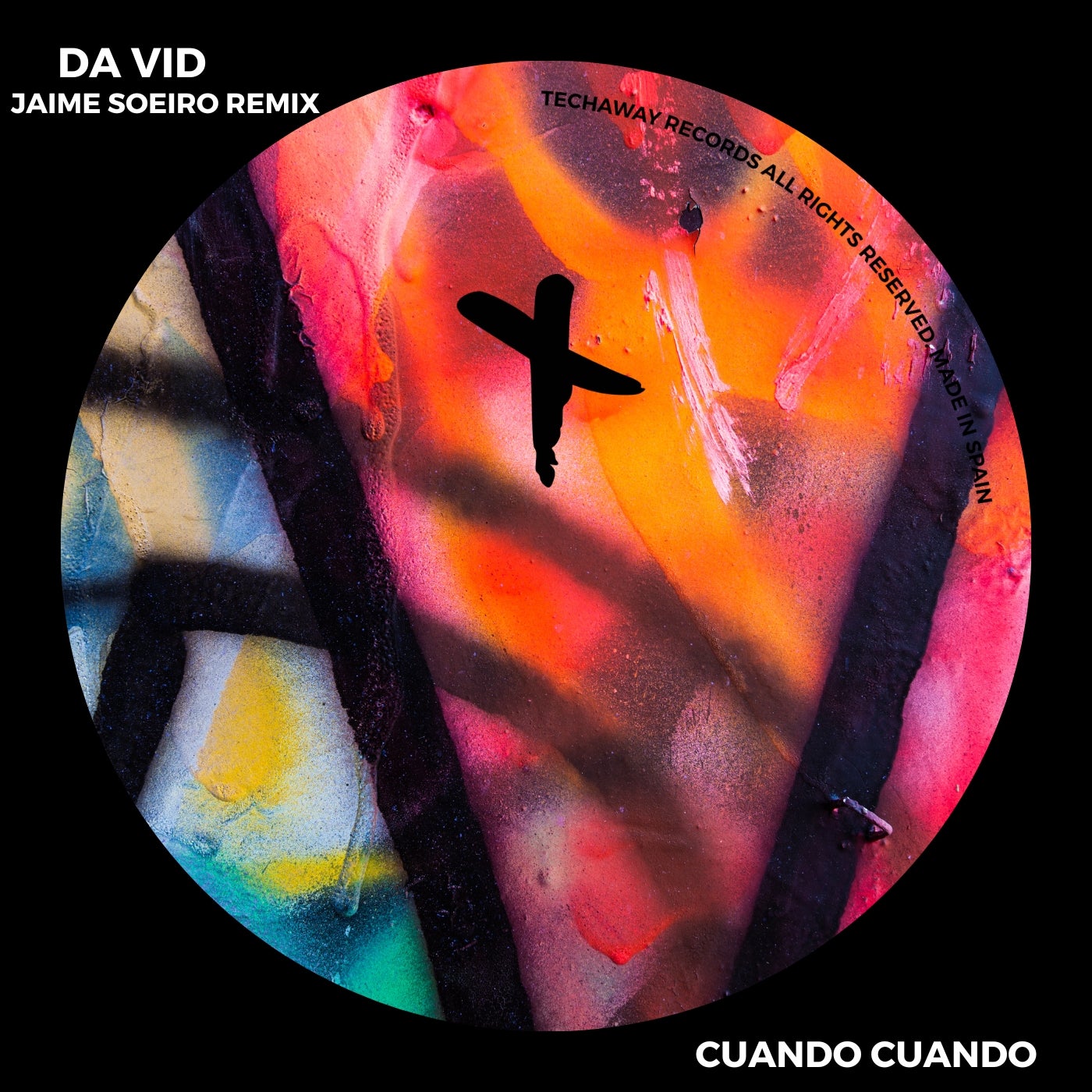 Da Vid – Cuando Cuando (Jaime Soeiro Remix) [Techaway Records]