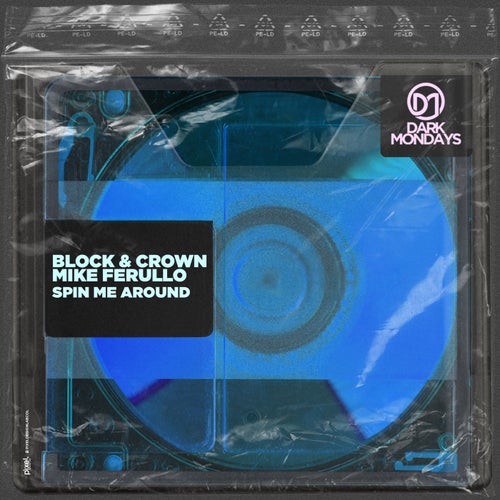 Block, Crown, Mike Ferullo – Spin Me Around (MMP Intro Edit) 11A 128